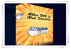 1st Avex DVD to iPod Converter