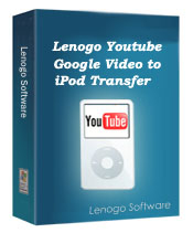 1st Lenogo Youtube/Google Video  to ipod