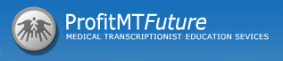 The World of Medical Transcription