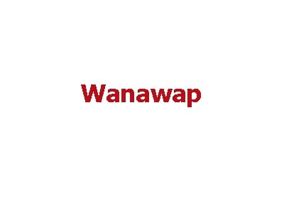 Wana Wap